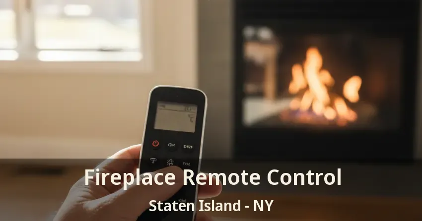 Fireplace Remote Control Staten Island - NY